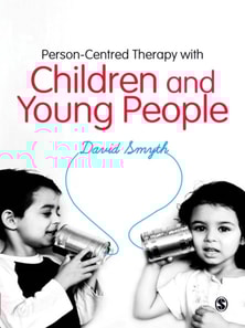 Person-Centred Therapy with Children and Young People