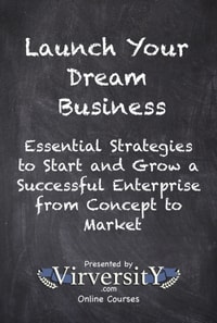 Launch Your Dream Business