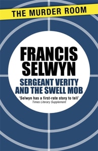 Sergeant Verity and the Swell Mob