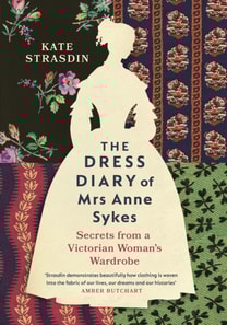 Dress Diary of Mrs Anne Sykes