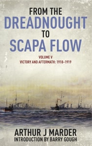 From the Dreadnought to Scapa Flow