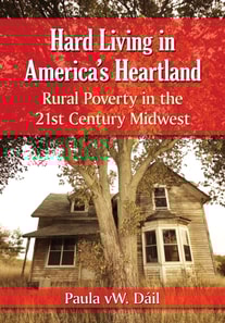 Hard Living in America's Heartland