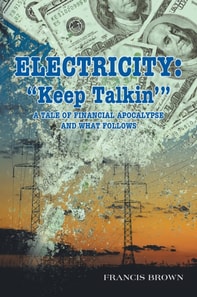 Electricity: &quote;Keep Talkin'&quote;