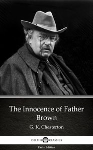 Innocence of Father Brown by G. K. Chesterton (Illustrated)