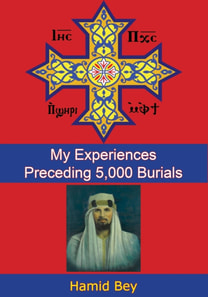 My Experiences Preceding 5,000 Burials