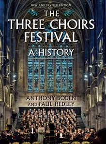 Three Choirs Festival: A History