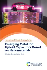 Emerging Metal Ion Hybrid Capacitors Based on Nanomaterials
