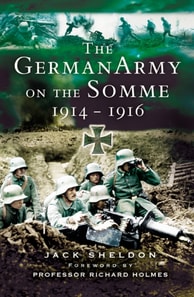 German Army on the Somme, 1914-1916