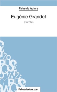 Eugénie Grandet de Balzac (Fiche de lecture)