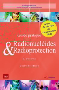 Guide pratique Radionucléides & Radioprotection - 4ème édition