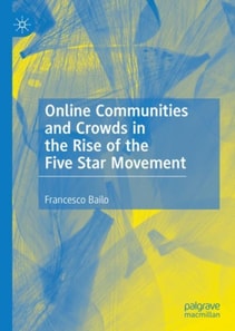 Online Communities and Crowds in the Rise of the Five Star Movement