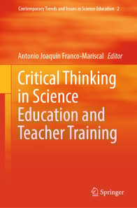 Critical Thinking in Science Education and Teacher Training
