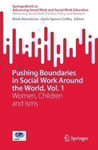 Pushing Boundaries in Social Work Around the World, Vol. 1