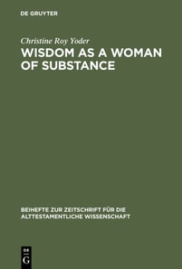Wisdom as a Woman of Substance