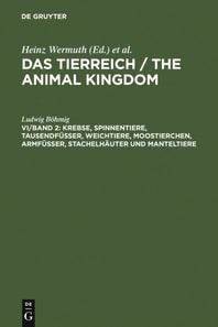 Krebse, Spinnentiere, Tausendfüßer, Weichtiere, Moostierchen, Armfüßer, Stachelhäuter und Manteltiere