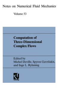 Computation of Three-Dimensional Complex Flows