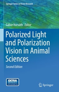 Polarized Light and Polarization Vision in Animal Sciences