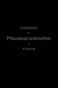 Lehrbuch der Pflanzenkrankheiten
