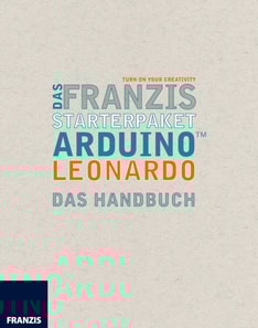 Das Franzis Starterpaket Arduino Leonardo