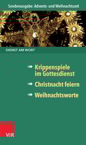 Dienst am Wort Sonderausgabe Advents- und Weihnachtszeit