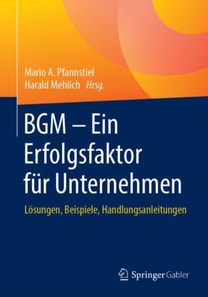 BGM – Ein Erfolgsfaktor für Unternehmen