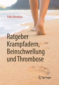 Ratgeber Krampfadern, Beinschwellung und Thrombose