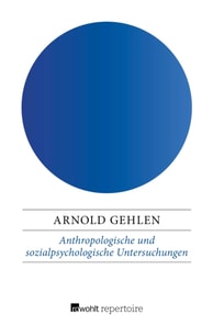 Anthropologische und sozialpsychologische Untersuchungen