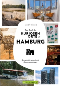 Das Buch der kuriosen Orte in Hamburg