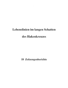 Lebenslinien im langen Schatten des Hakenkreuzes