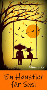 Ein Haustier für Susi