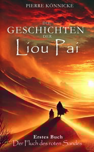 Die Geschichten der Liou Pai