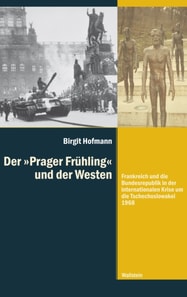 Der »Prager Frühling" und der Westen