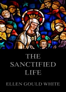 Sanctified Life