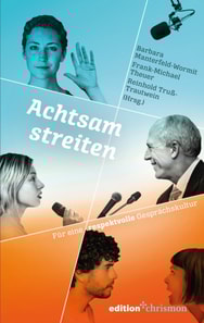 Achtsam streiten