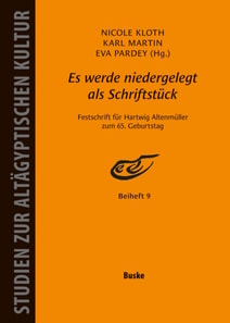 Es werde niedergelegt als Schriftstuck. Festschrift fur Hartwig Altenmuller
