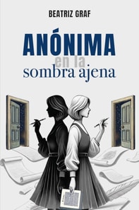 Anónima en la sombra ajena