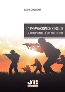 La prevención de riesgos laborales en el Ejército de Tierra