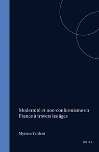 Modernite et non-conformisme en France a travers les ages