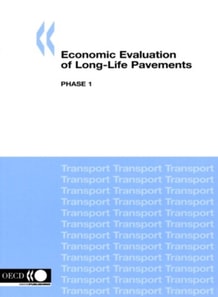 Economic Evaluation of Long-Life Pavements Phase 1
