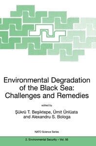 Environmental Degradation of the Black Sea: Challenges and Remedies