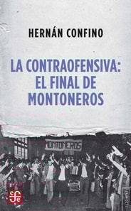 La contraofensiva: El final de Montoneros