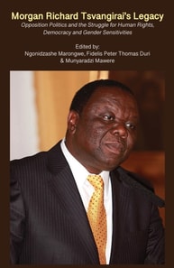 Marongwe: Morgan Richard Tsvangirai's Legacy