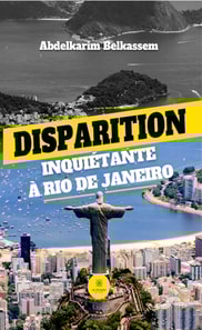 Disparition inquietante a Rio de Janeiro