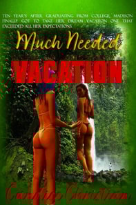 Much Needed Vacation