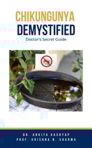Chikungunya Demystified: Doctor's Secret Guide