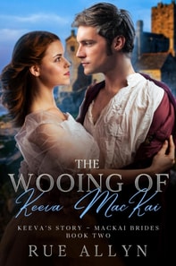Wooing of Keeva MacKai