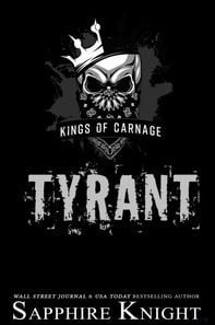 Tyrant (Kings of Carnage MC)