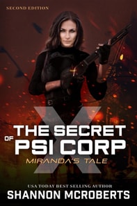Secret of Psi Corp X:  Miranda's Tale (Second Edition)