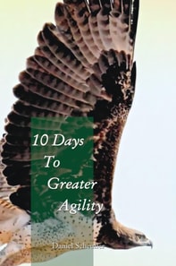 10 Days to Greater Agility