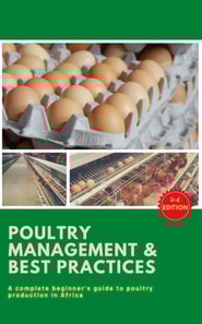 Poultry Business in Africa: Poultry Management & Best Practices 2nd Edition